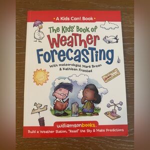 The Kids' Book of Weather Forecasting (Kids Can!)